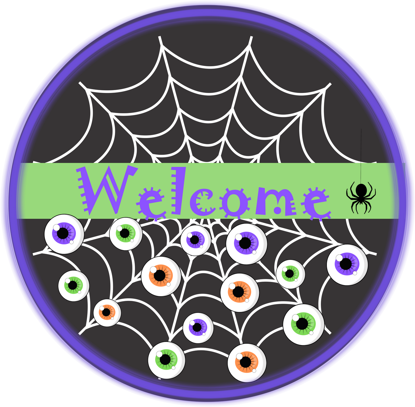 Welcome Eyeball Round Sign