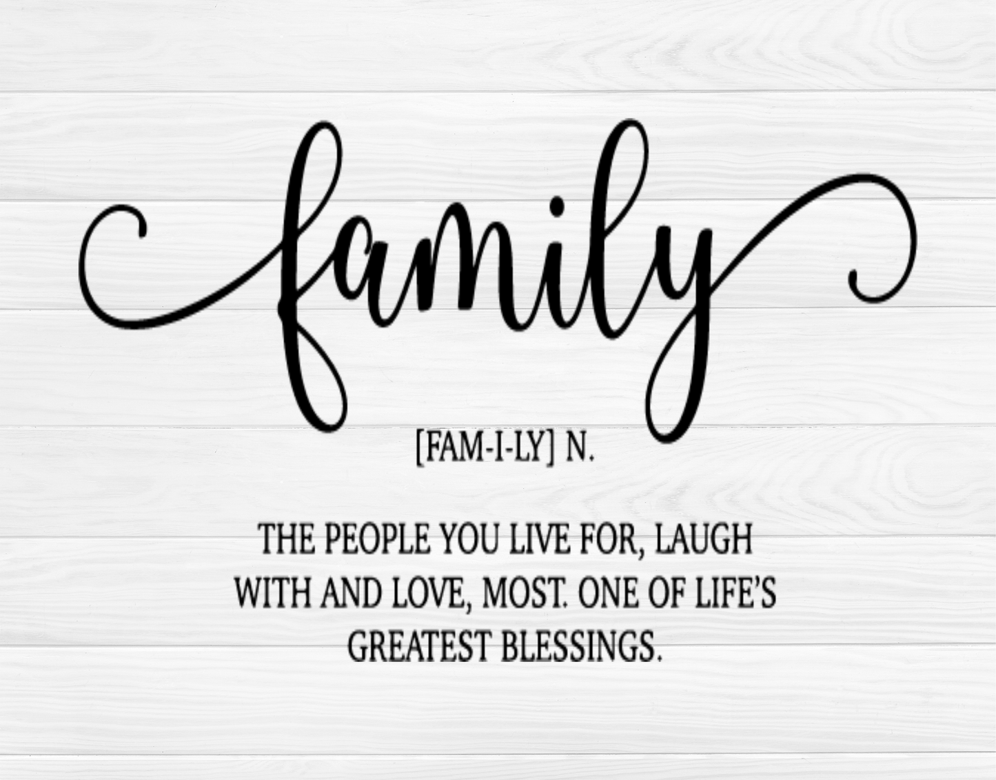 Family Saying Sign 7x9
