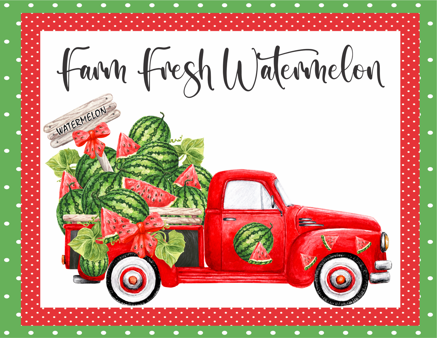 Farm Fresh Watermelon Truck