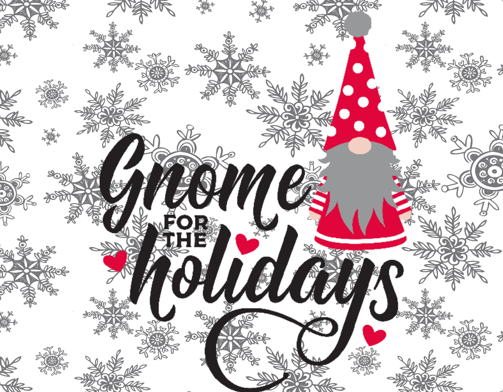 Gnome sign, Gnome for the Holidays
