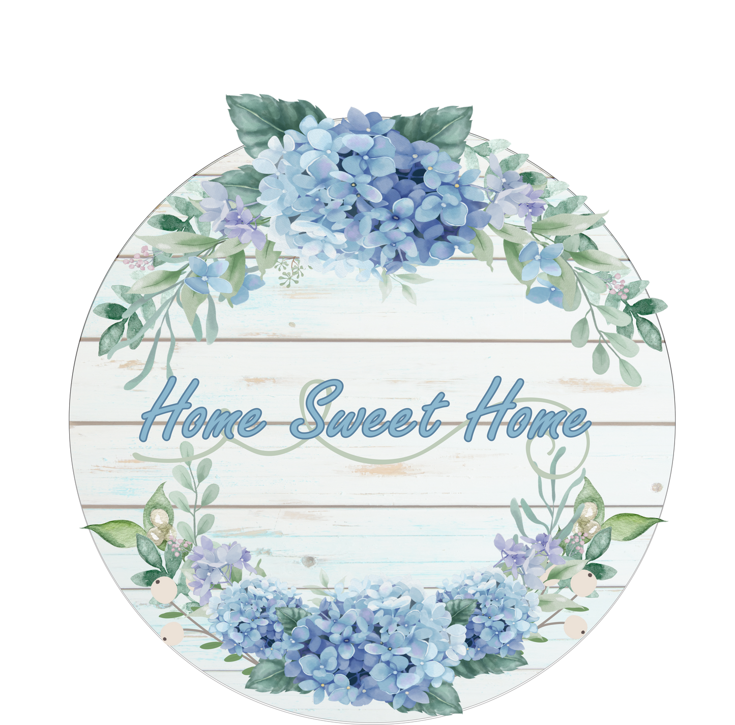 Home Sweet Home Wood bg hydrangea sign round