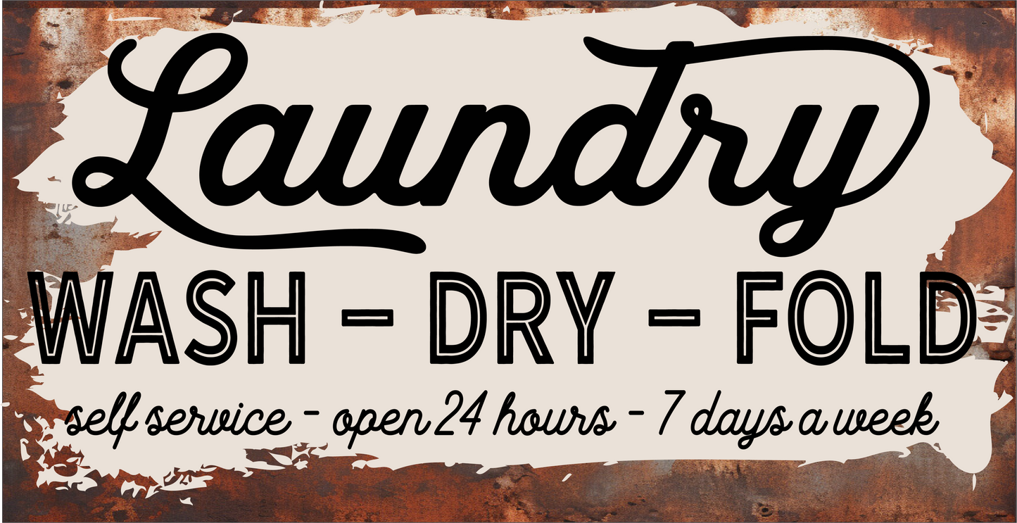 Laundry Wash Dry Fold sign 6x12