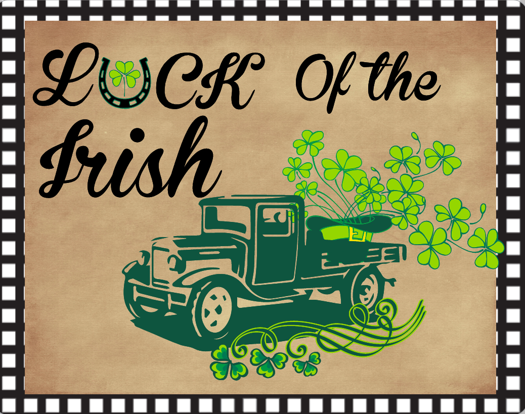 Luck of the Irish Sign