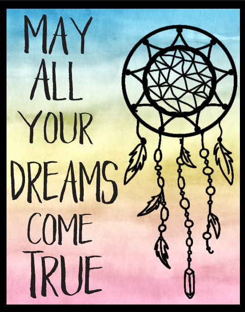 May All Your Dreams Come True