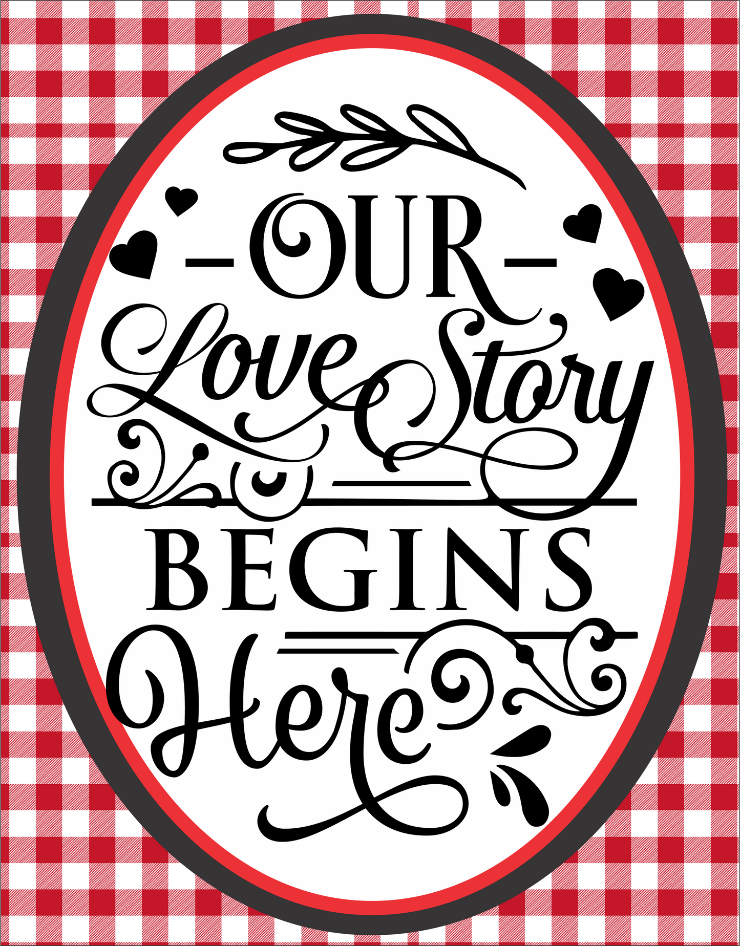Our Love Story Begins Here