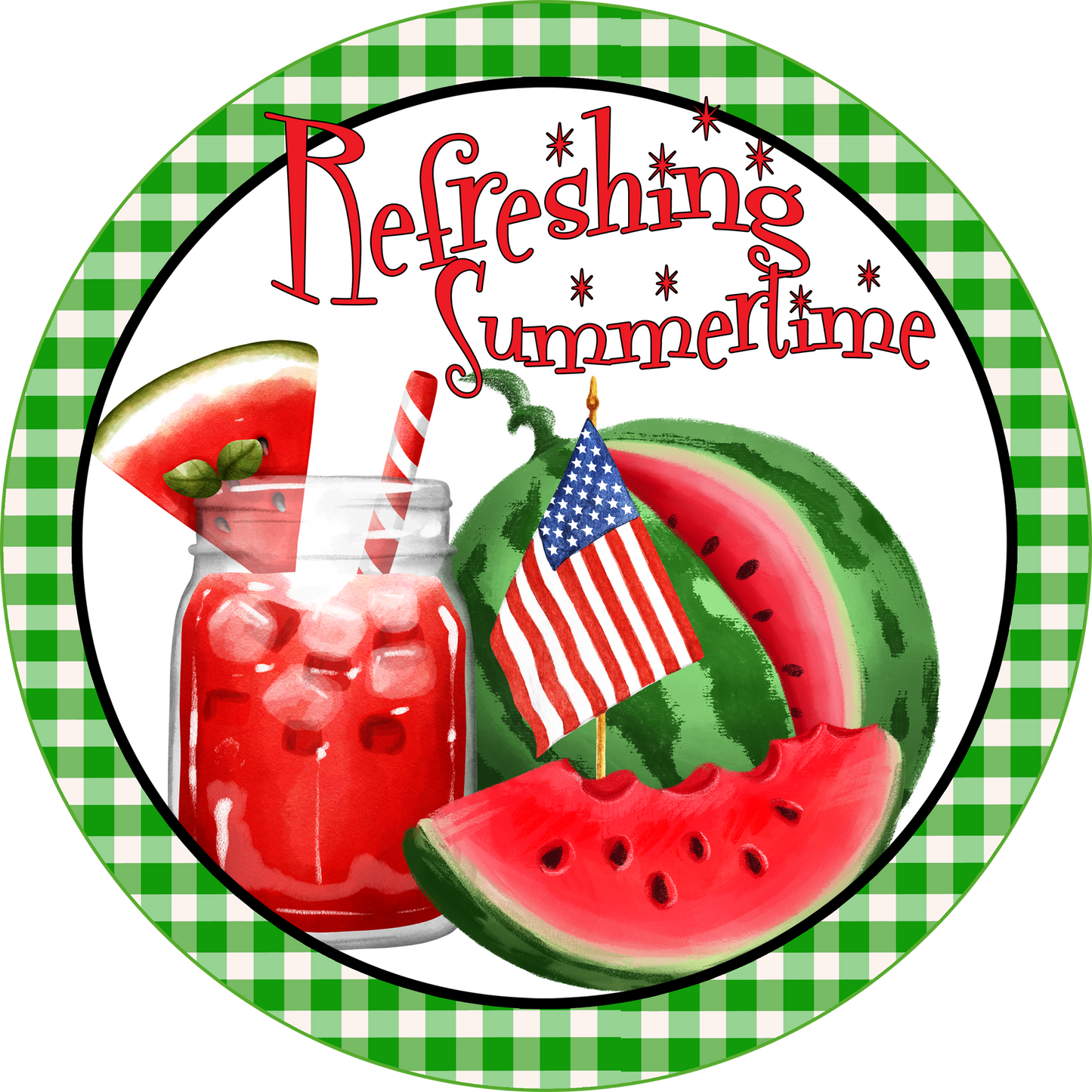 Refreshing Summertime Watermelon Round Sign