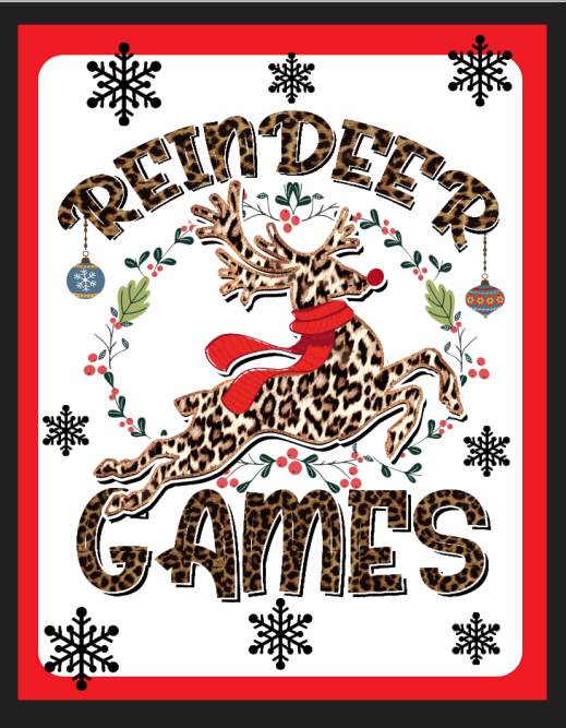 Reindeer games in leopard print sign