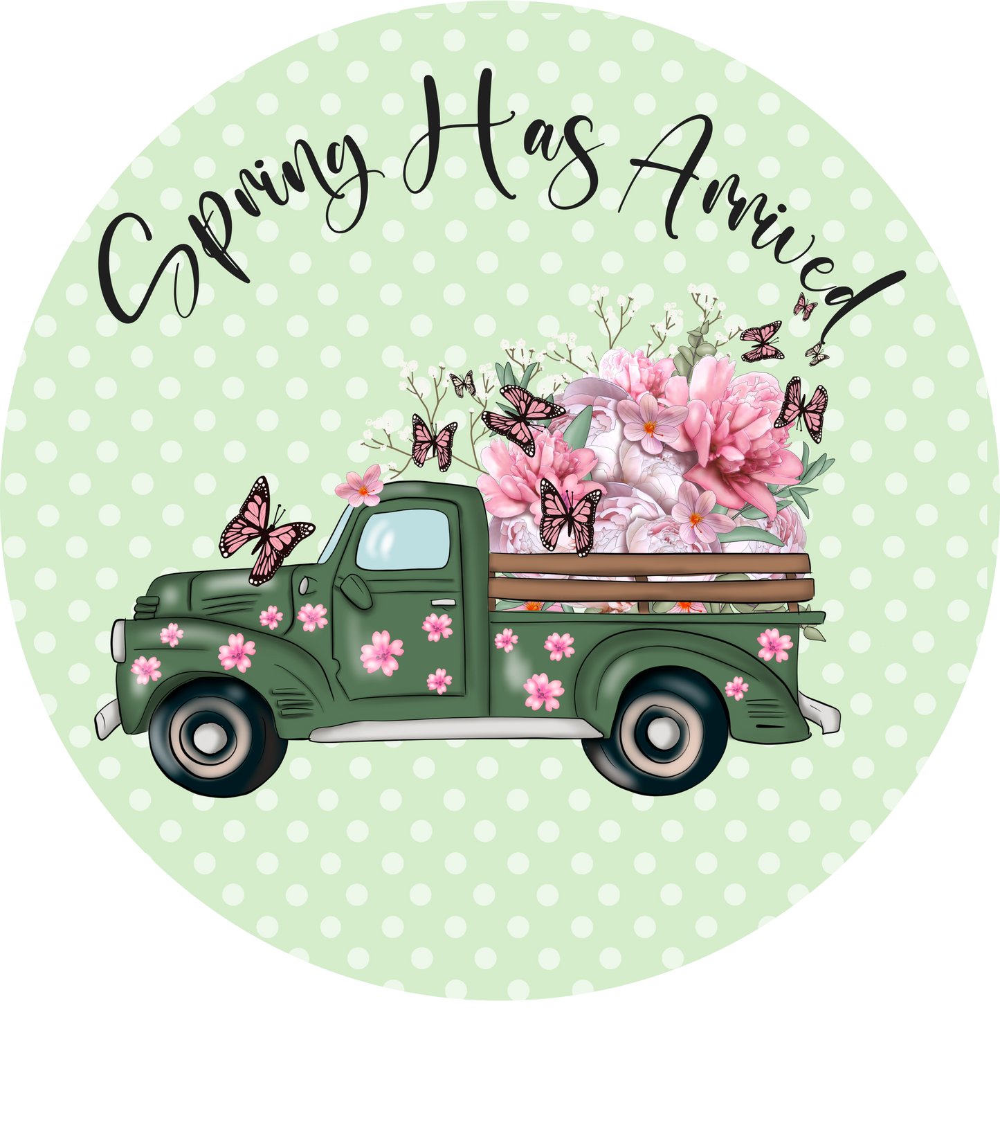 Spring Has Arrived Green