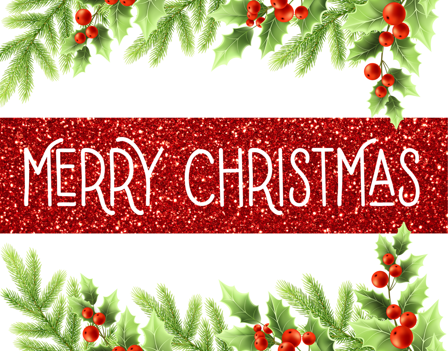 Merry Christmas Greenery and Holly 7x9