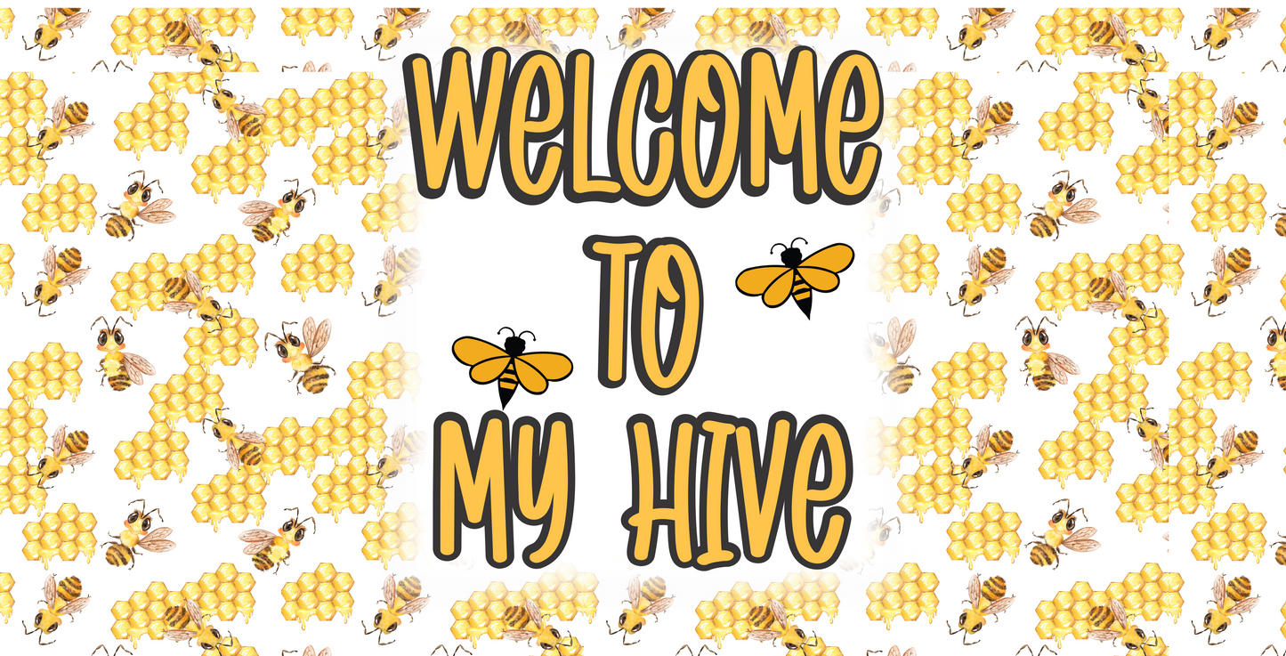 Welcome Hive 12x6
