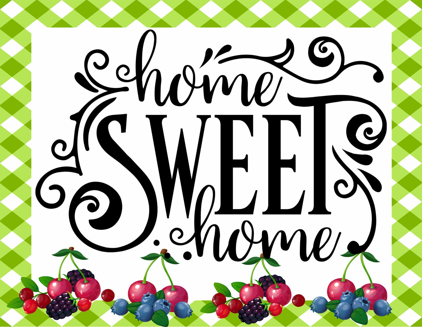 Home Sweet Home Berries