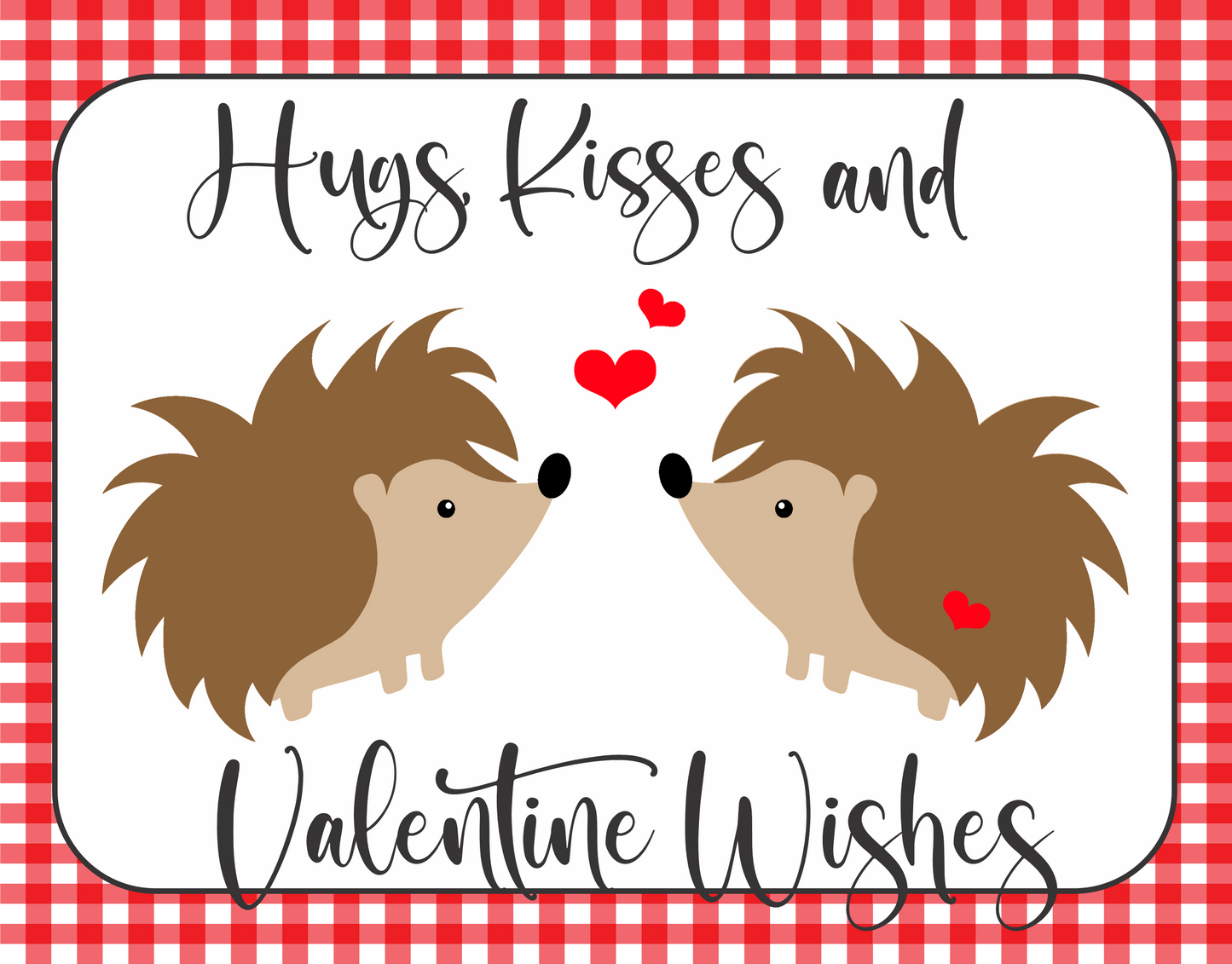 Hugs Kisses and Valentine Wishes