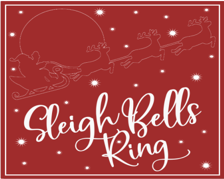 Sleigh Bells Ring Sign
