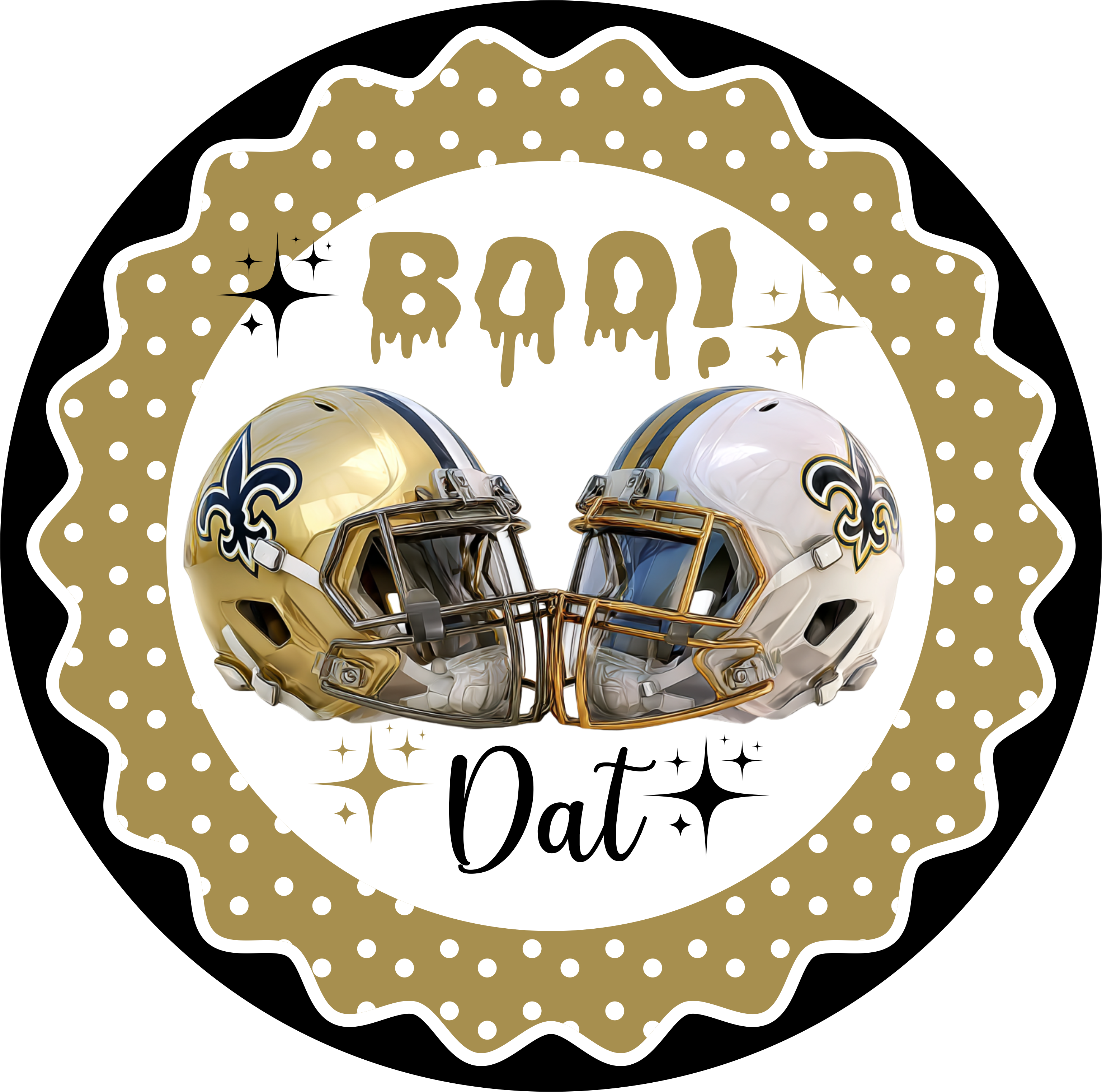 Boo Dat double Fluer De Lis helmet Round Sign – RCL Signs and More