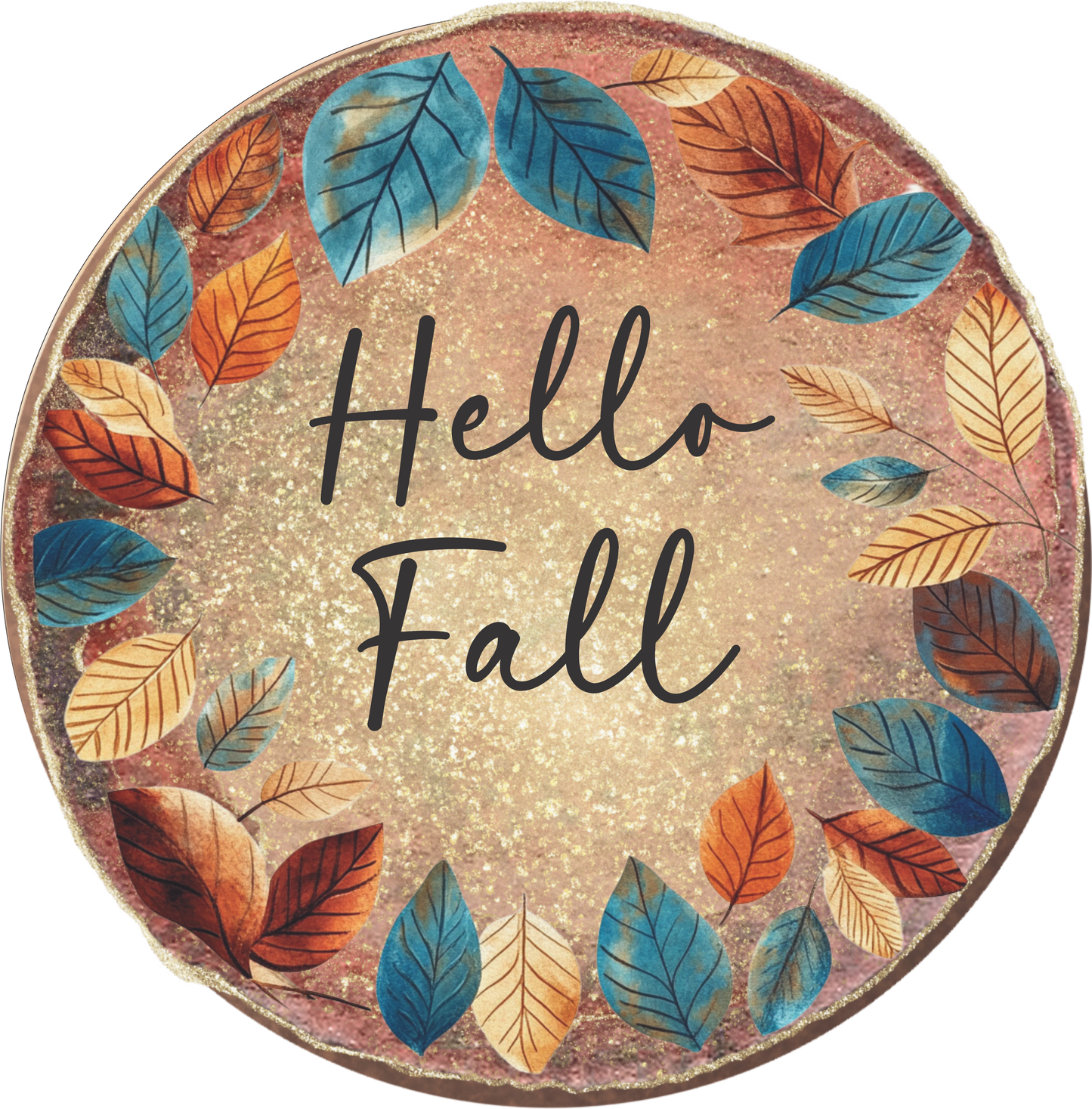 Hello Fall leaves Round Sign