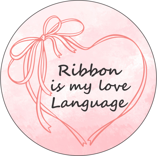 Ribbon is my love language Keychain – Double Sided | 1.9" x 1.9" | Multiple Colors
