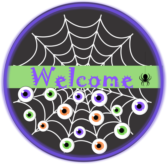 Welcome Eyeball Round Sign