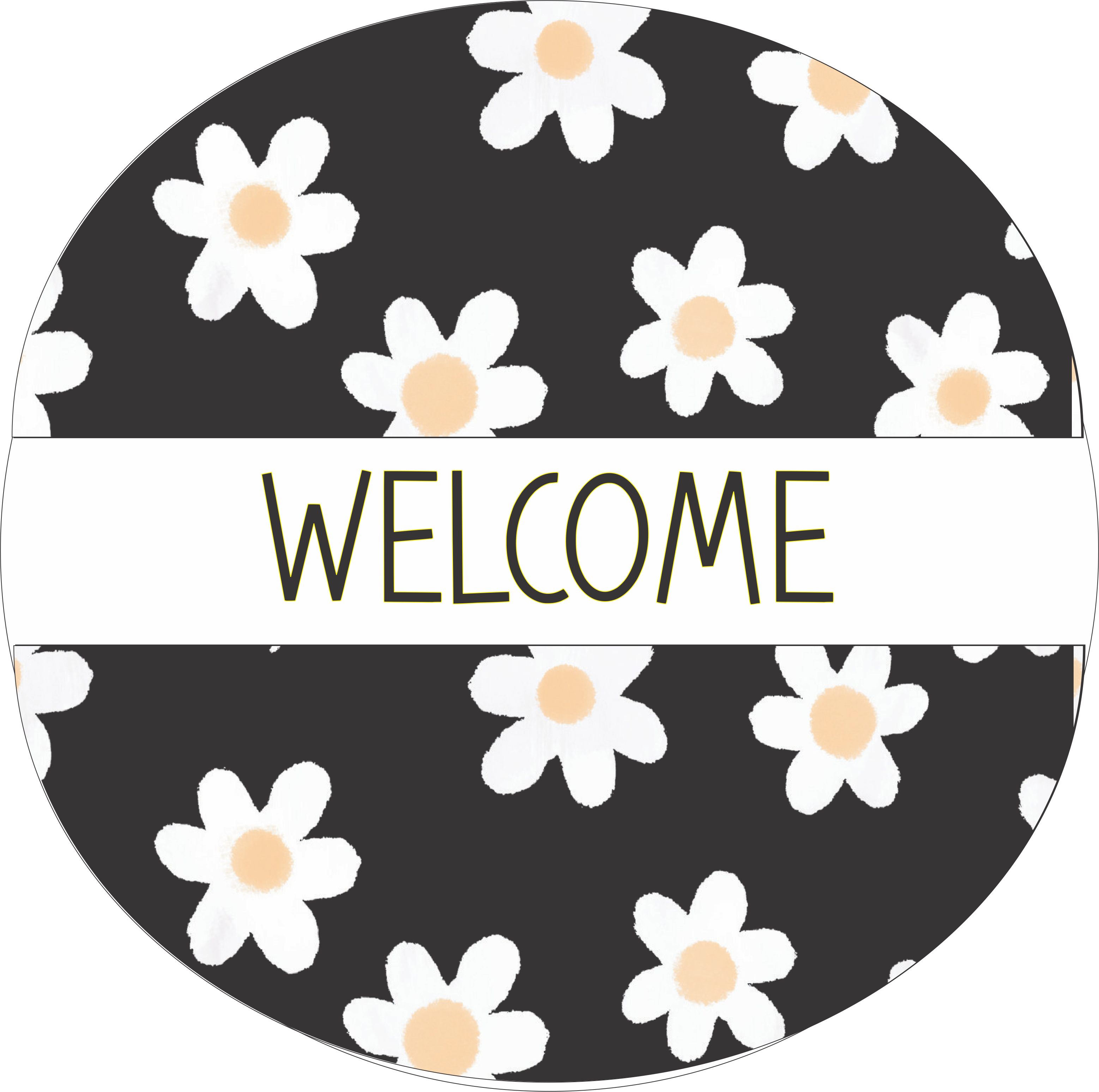 Daley Welcomesign Daisy Welcome round – RCL Signs and More
