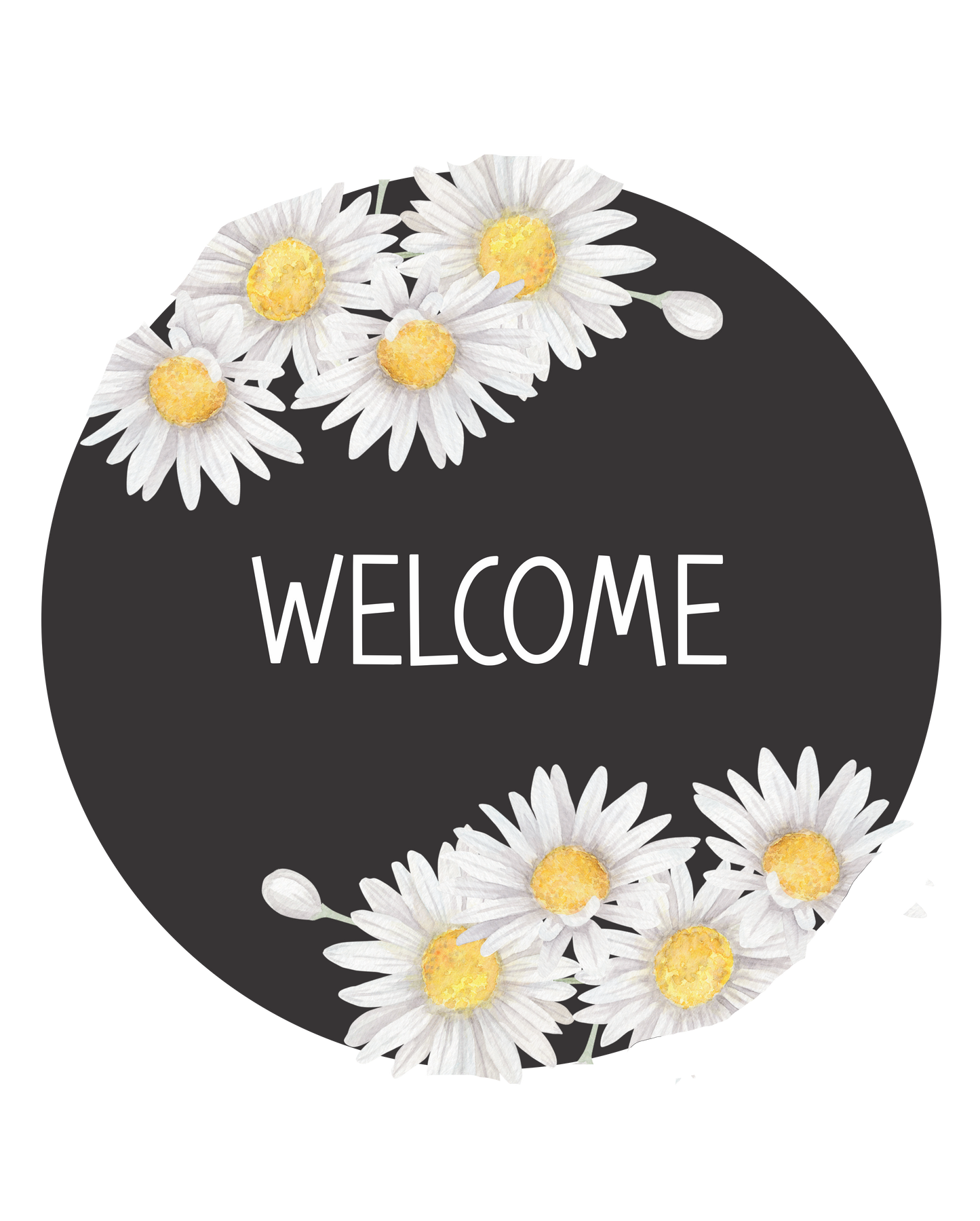 Welcome Daisy black and white round