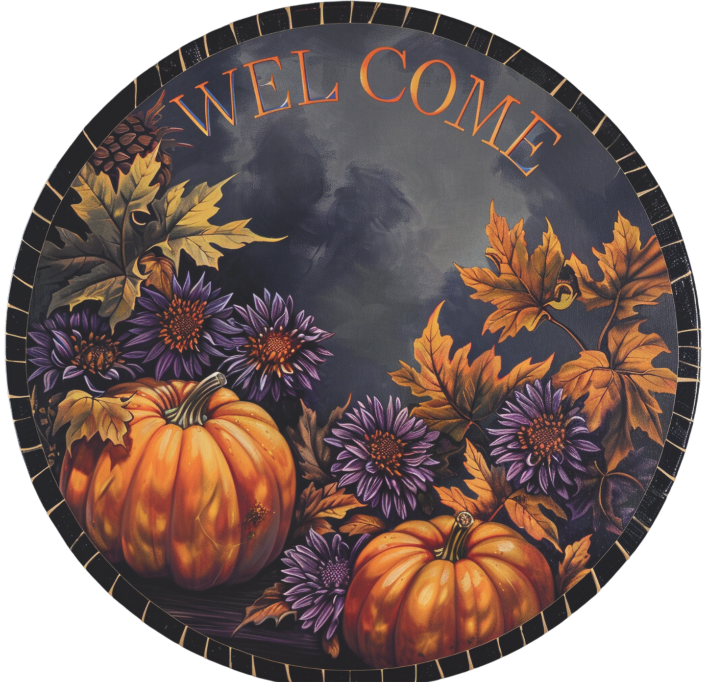 Welcome pumpkins in muted orange, plum with faded black background Sign Round