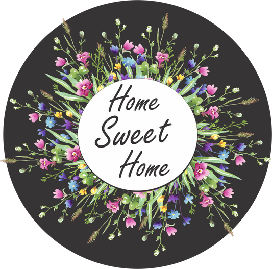 Home Sweet Home Dark BG Floral Wreath Round