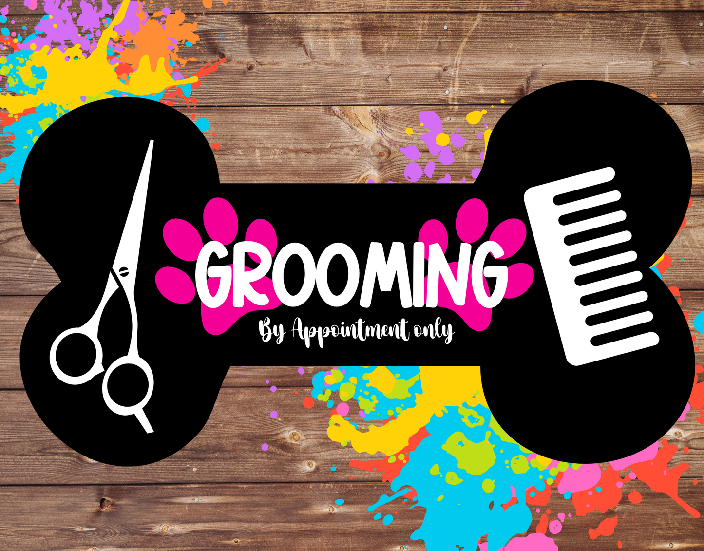 Grooming By Appointment Sign 9x7
