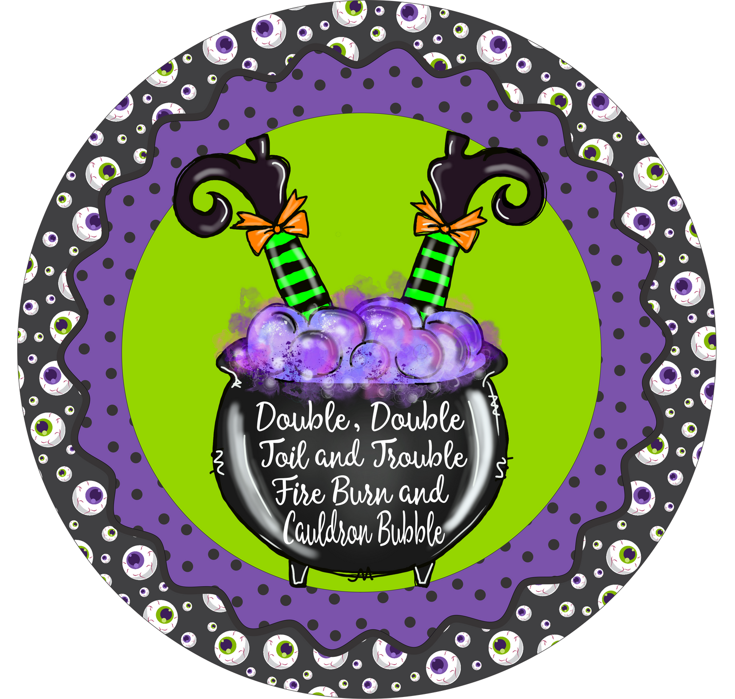 Double, double toil and trouble halloween sign
