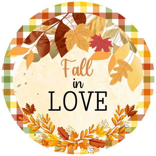 Fall in LOVE Round Sign