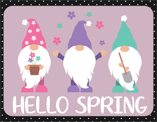 Hello Spring Gnomes Blk