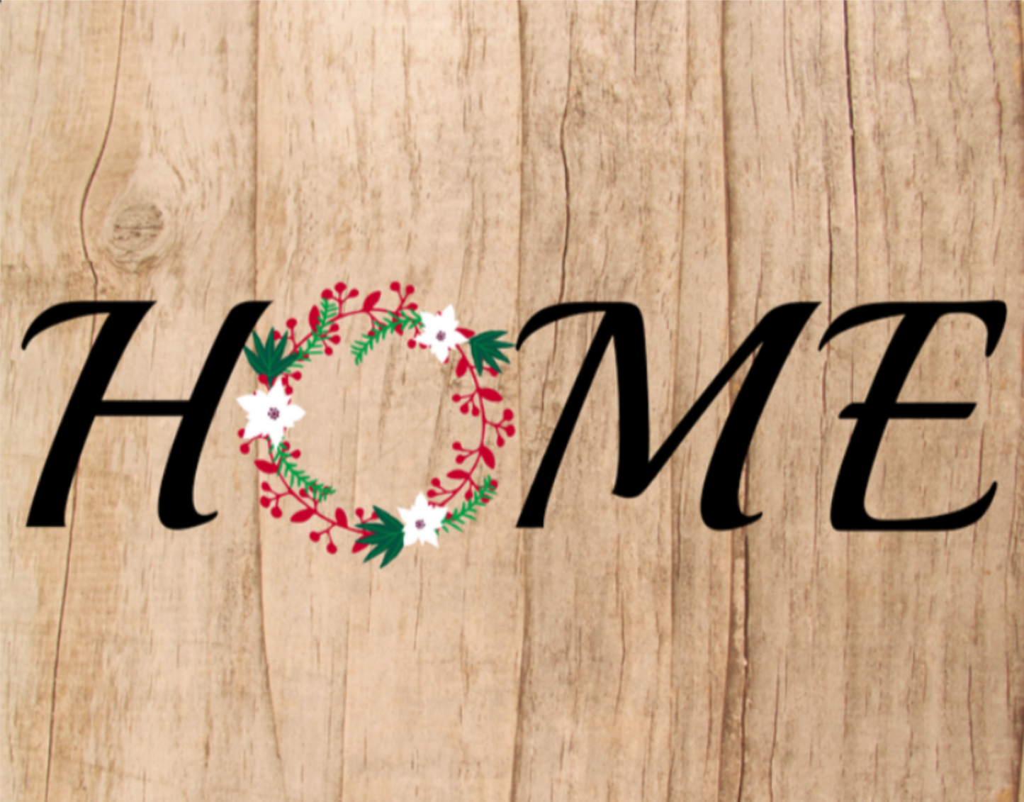Home sign- Red Green and White Wreath