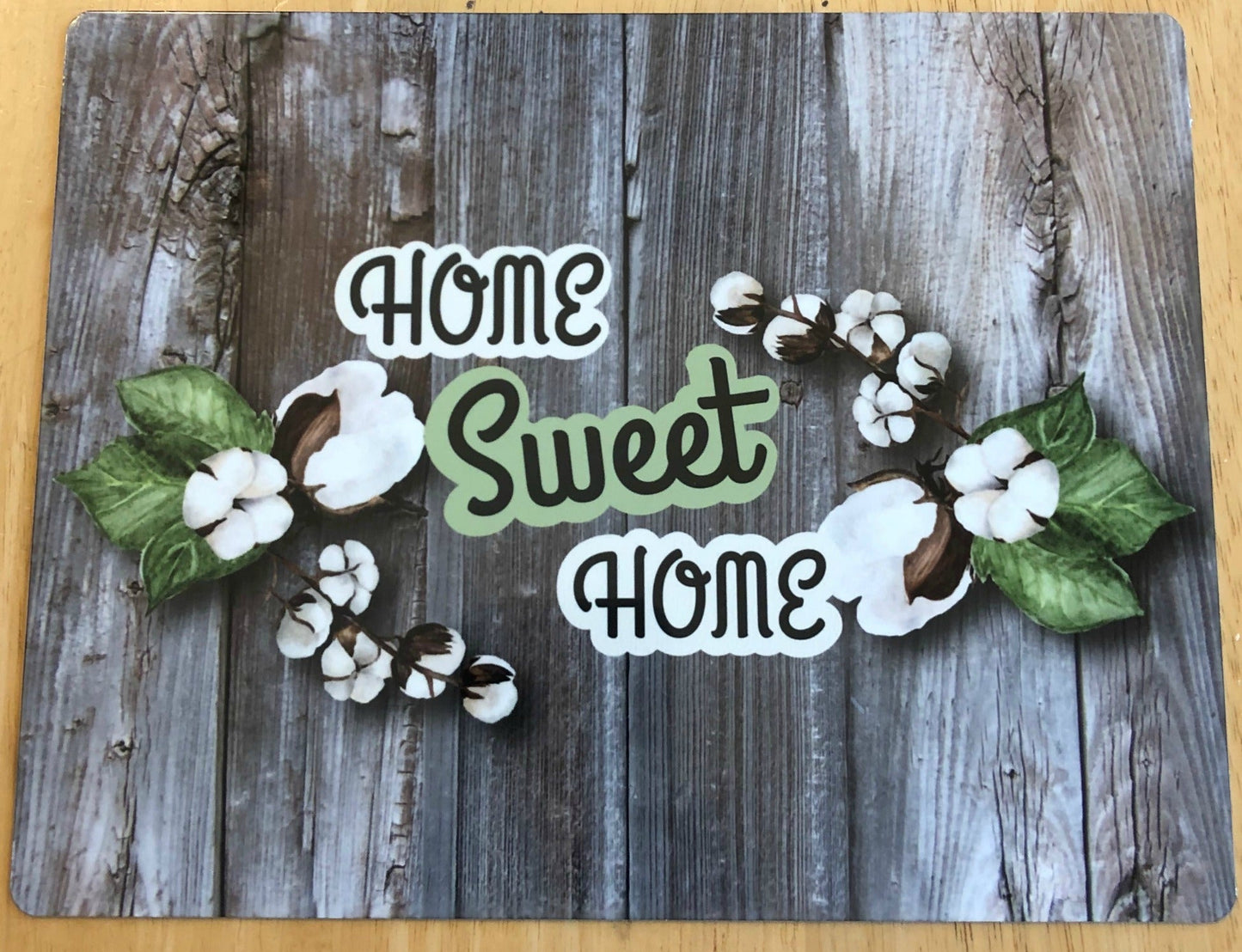 Home Sweet Home sign with cotton