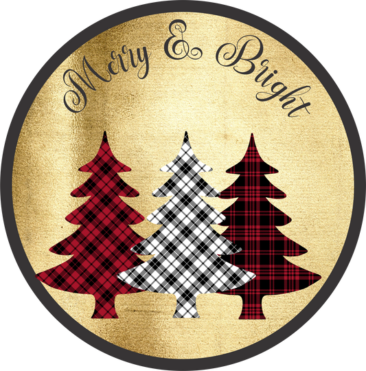 Merry & Bright gold with plaid trees wreath Sign Round