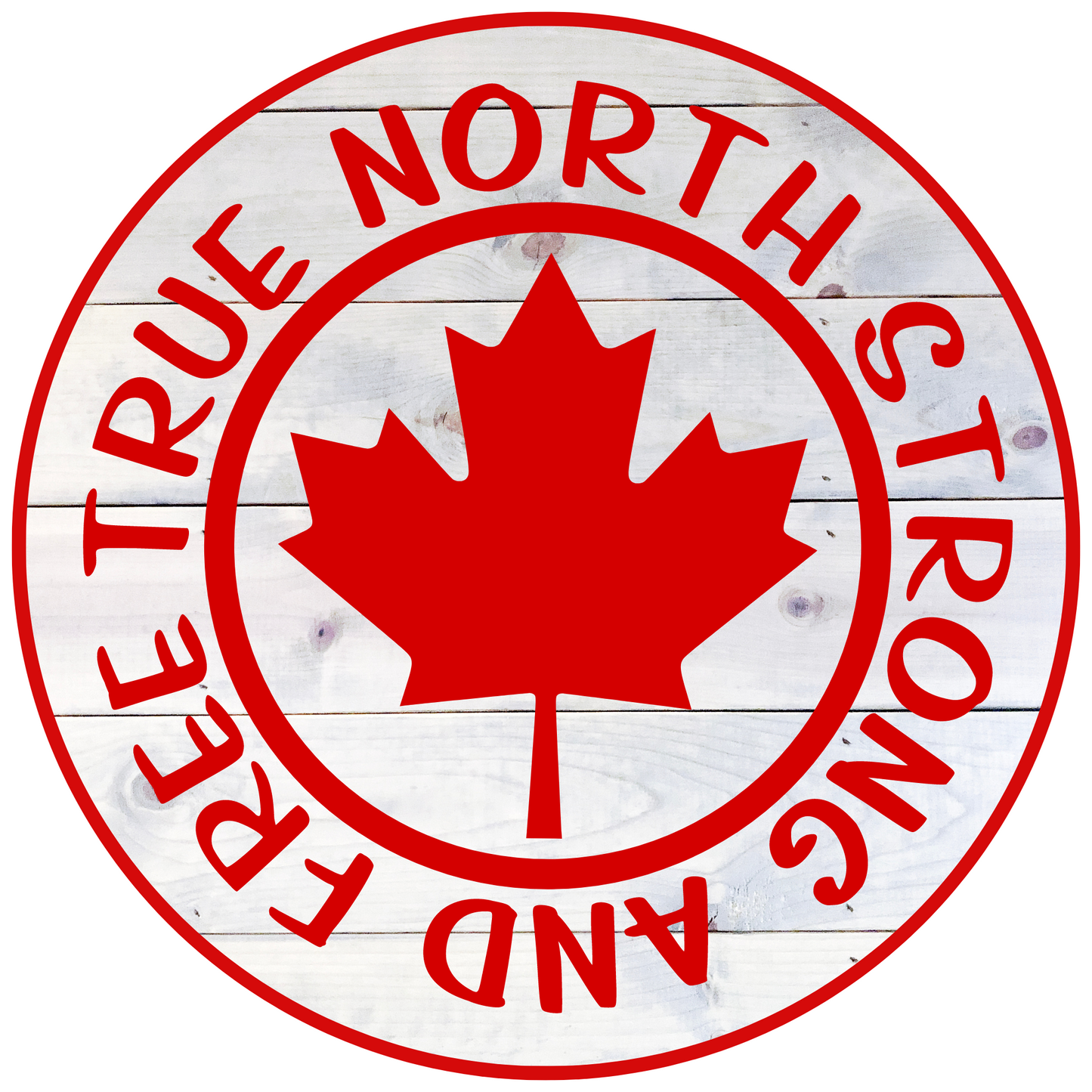 North Strong and Free & True Round