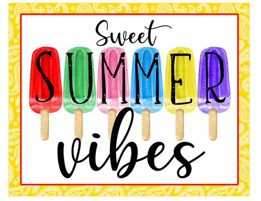 Popsicles Sweet Summer Vibes