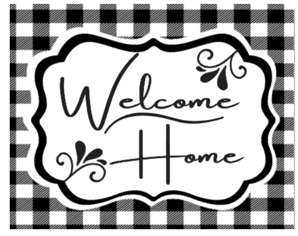 Welcome Home Black and White