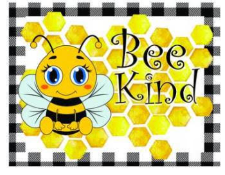 Checker Bee Kind Sign
