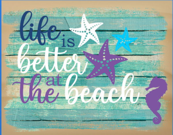 Life is Better At The Beach