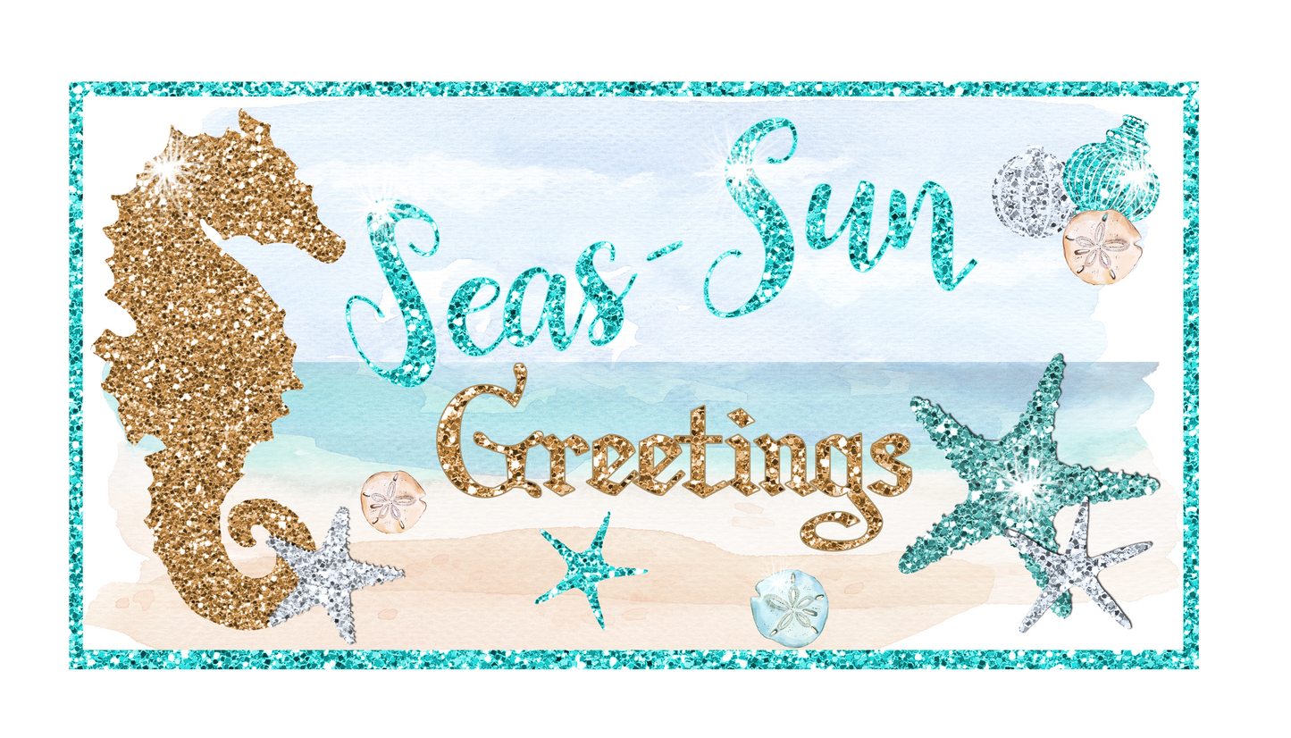 Sea-sons Greetings 12x6 Sign