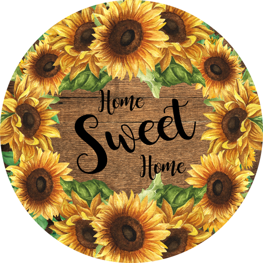 Home Sweet Home Sunflower  border Round