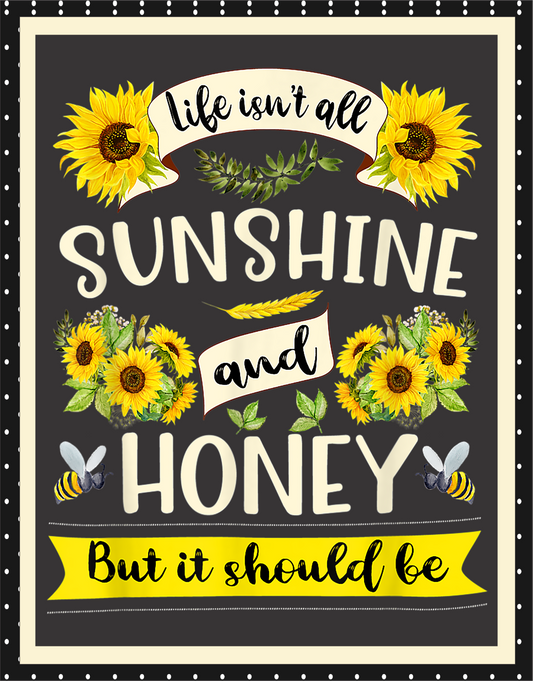 Sunshine and Honey