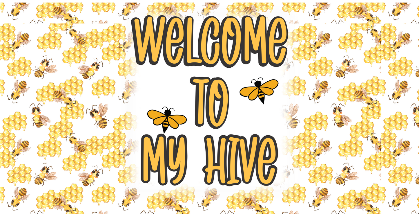 Welcome Hive  12x6