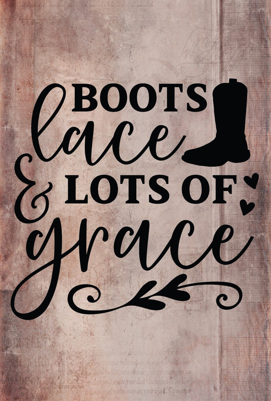 Boots Lace and Lots Of Grace Tier Tray Sign 4 x 6