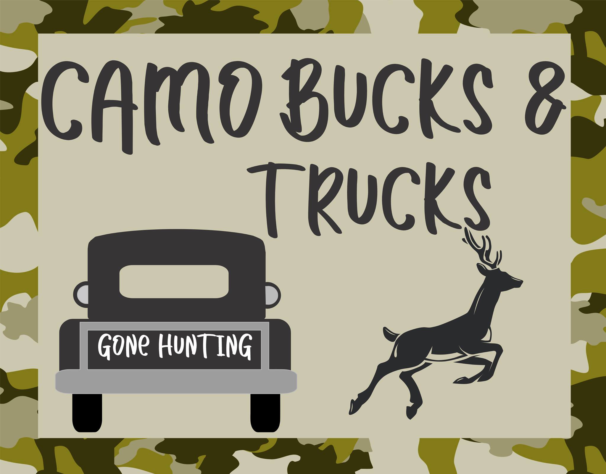 Camo, Bucks And Trucks – RCL Signs and More