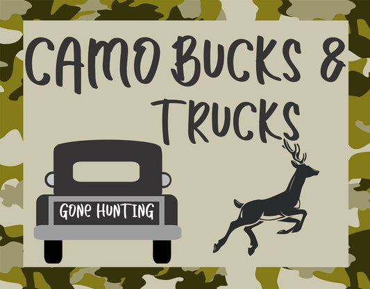 Camo, Bucks And Trucks