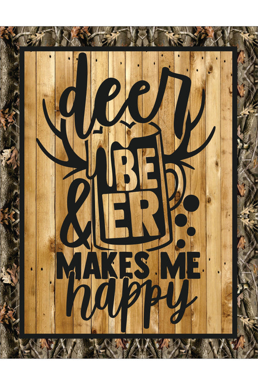 Deer and Beer Makes Me Happy