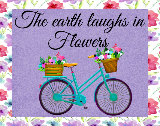 The earth laughs in flowers sign