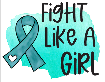 Fight Like A Girl Teal