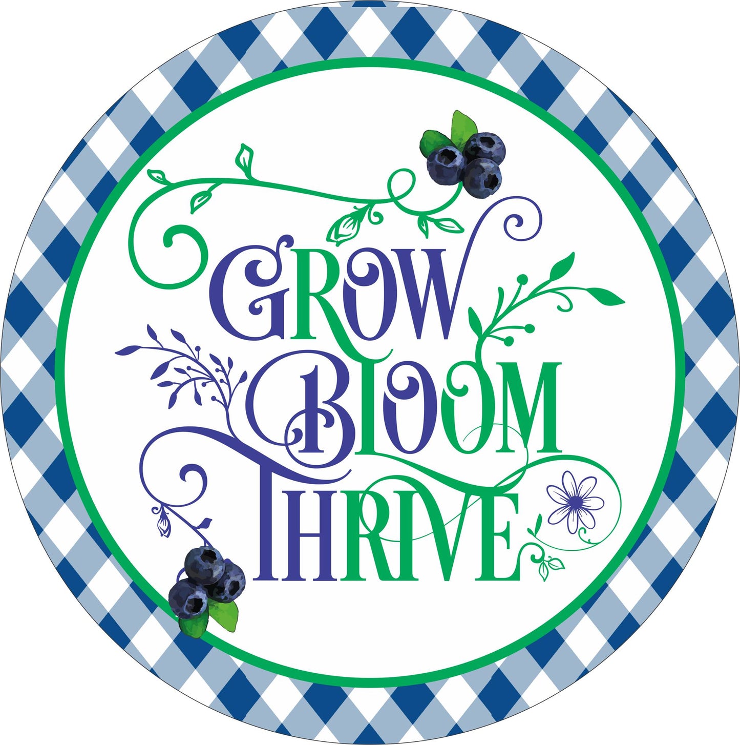 Grow Bloom Thrive