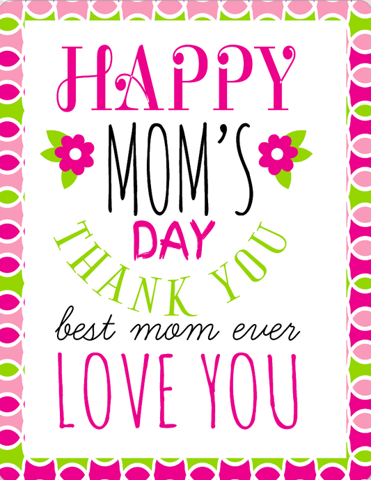 Happy Moms day sign