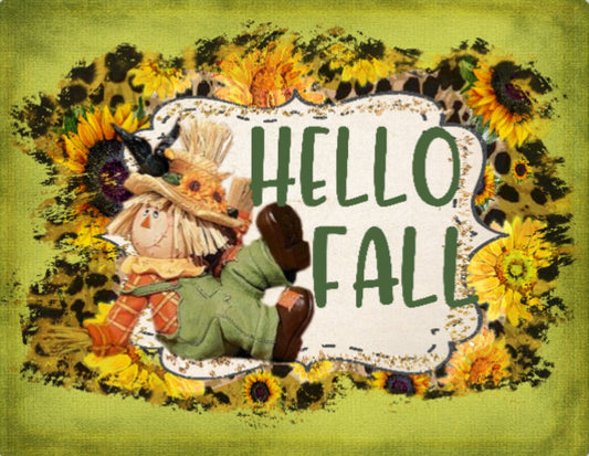 Hello Fall  Scarecrow Sunflower sign